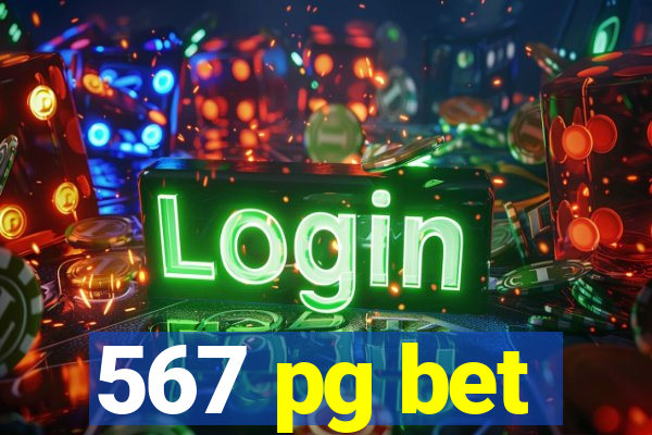 567 pg bet